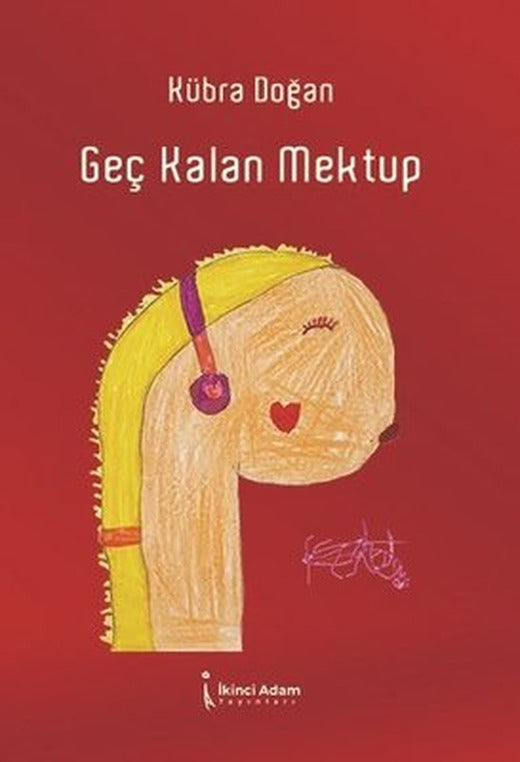 Geç Kalan Mektup | İkinci Adam Yayınları