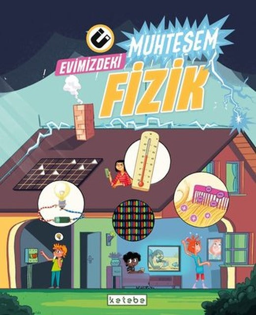 Evimizdeki Muhteşem Fizik | Ketebe (İnce Kapak)