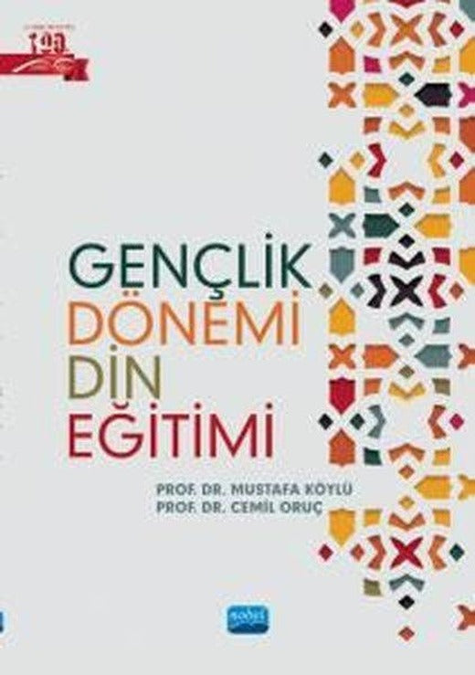 Gençlik Dönemi Din Eğitimi | Nobel Akademik Yayıncılık (İnce Kapak)