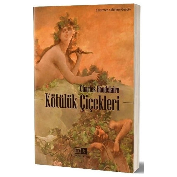 Kötülük Çiçekleri | MK Mirhan Kitap (İnce Kapak)