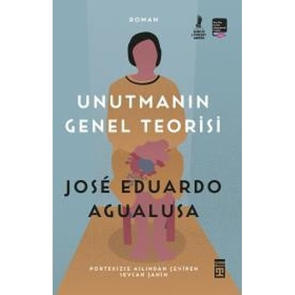Unutmanın Genel Teorisi | Timaş Yayınları