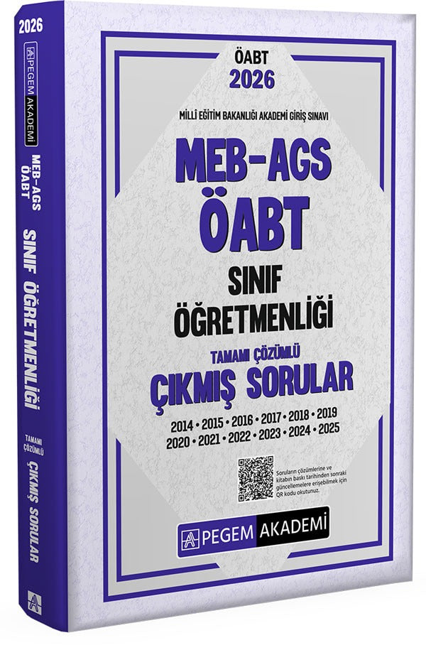 2026 MEB AGS ÖABT Sınıf Öğretmenliği Tamamı Çözümlü Çıkmış Sorular | Pegem Akademi Yayıncılık (İnce Kapak)