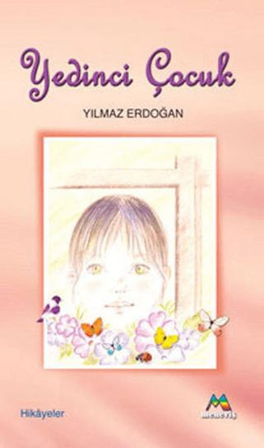 Yedinci Çocuk | Meneviş Yayınları (Ciltsiz)