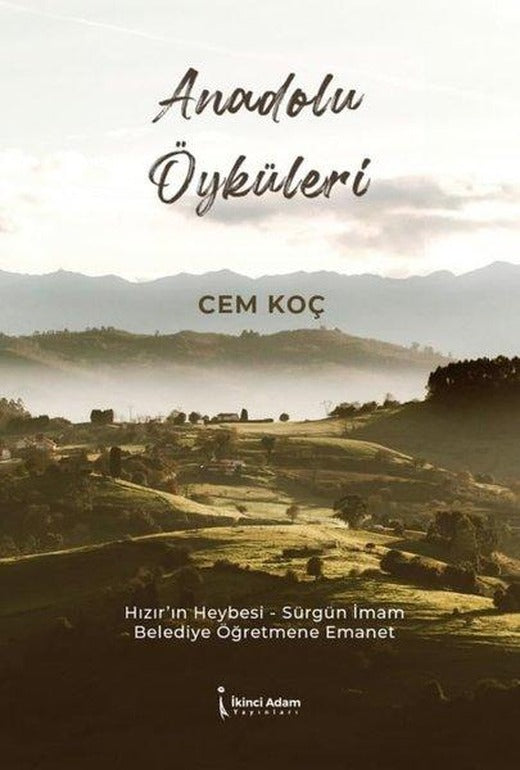 Anadolu Öyküleri | İkinci Adam Yayınları (e-Kitap)