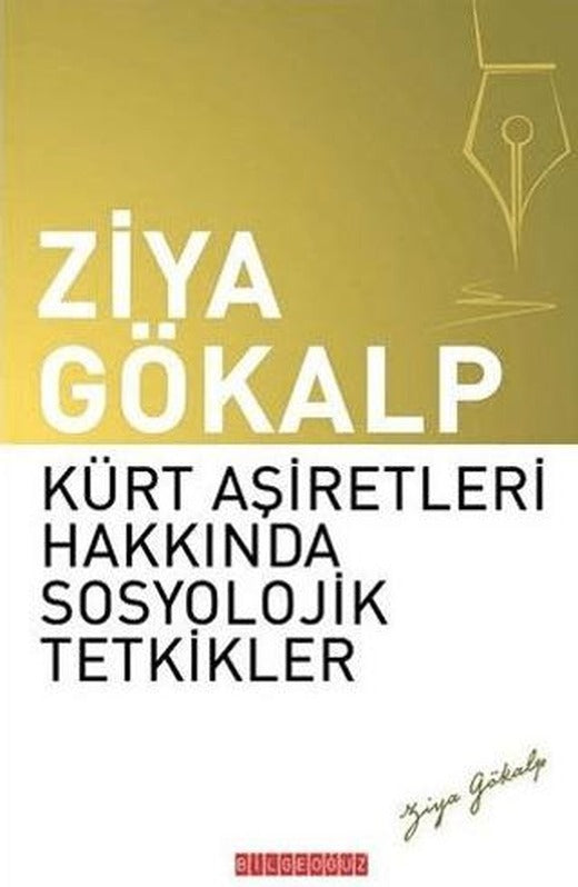Kürt Aşiretleri Hakkında Sosyolojik Tetkikler