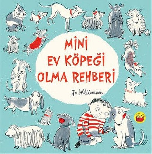 Mini Ev Köpeği Olma Rehberi | Kuraldışı Yayınları
