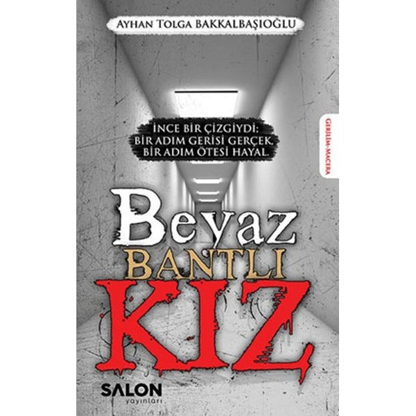 Beyaz Bantlı Kız | Salon Yayınları