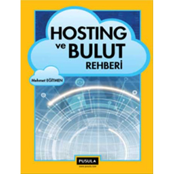 Hosting ve Bulut Rehberi | Pusula Yayıncılık (İnce Kapak)