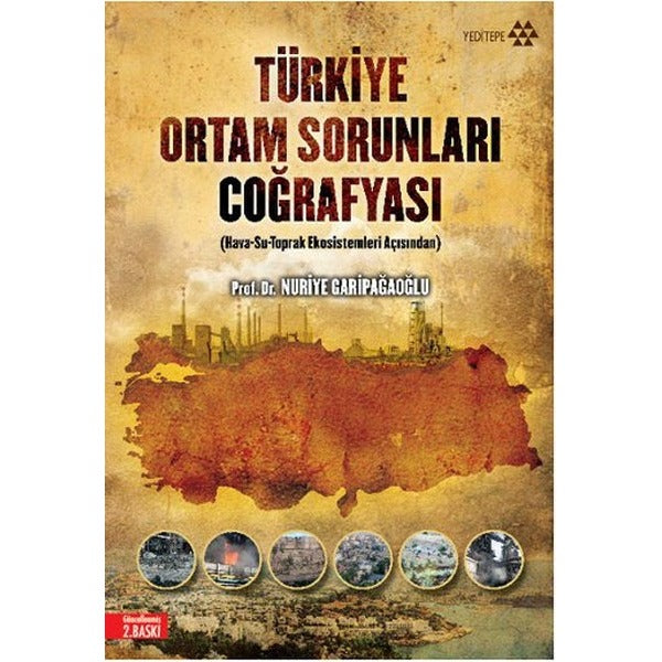 Türkiye Ortam Sorunları Coğrafyası | Yeditepe Yayınevi