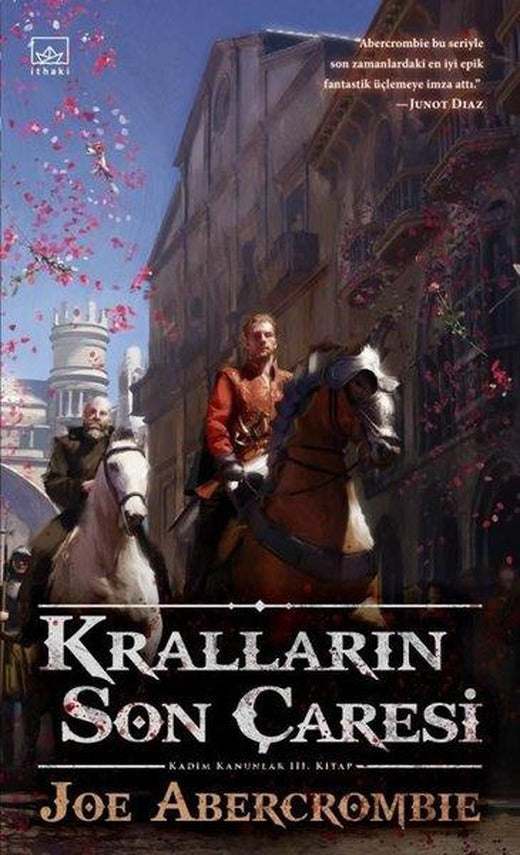 Kralların Son Çaresi - Kadim Kanunlar 3. Kitap | İthaki Yayınları (İnce Kapak)