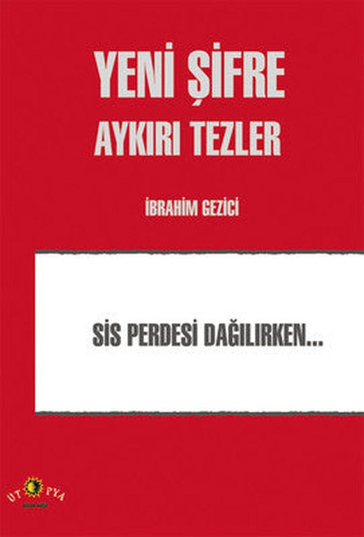Yeni Şifre - Aykırı Tezler | Ütopya Yayınevi