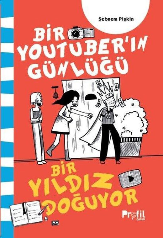 Bir Yıldız Doğuyor - Bir Youtuber'ın Günlüğü | Profil Çocuk (İnce Kapak)