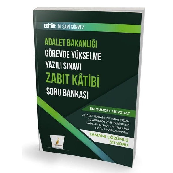 GYS Adalet Bakanlığı Görevde Yükselme Yazılı Sınavı Zabıt Katibi Soru Bankası | Pelikan Yayınları (İnce Kapak)