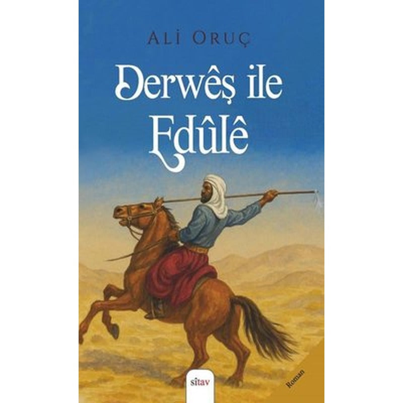 Derweş İle Edule | Sitav yayınevi (İnce Kapak)