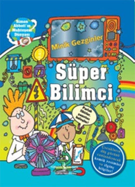 Minik Gezginler - Süper Bilimci | İş Bankası Kültür Yayınları