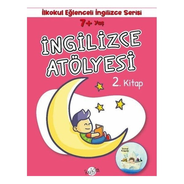 7+ Yaş İlkokul Eğlenceli İngilizce - İngilizce Atölyesi 2. Kitap | Kukla (İnce Kapak)