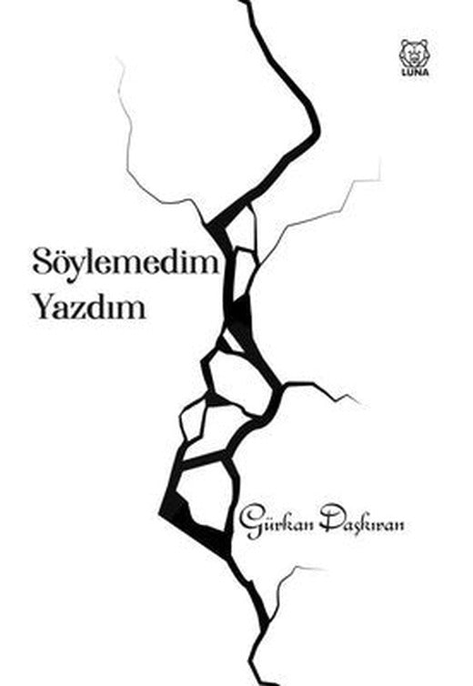Söylemedim Yazdım | Luna Yayınları