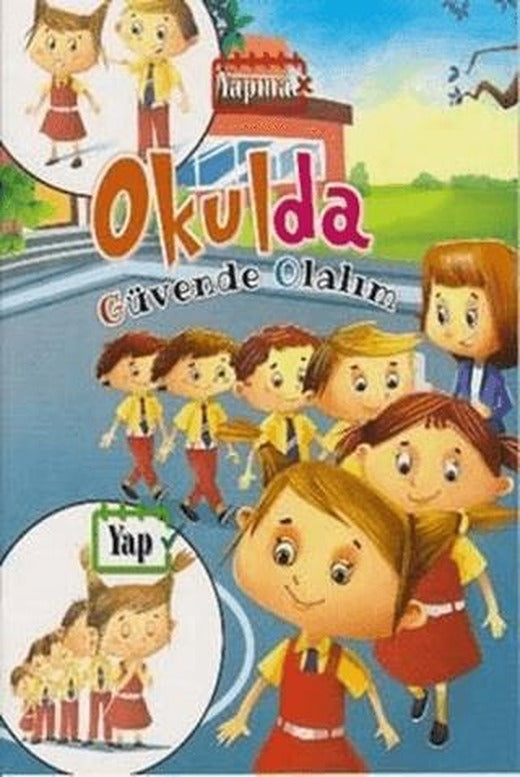Okulda - Güvende Olalım