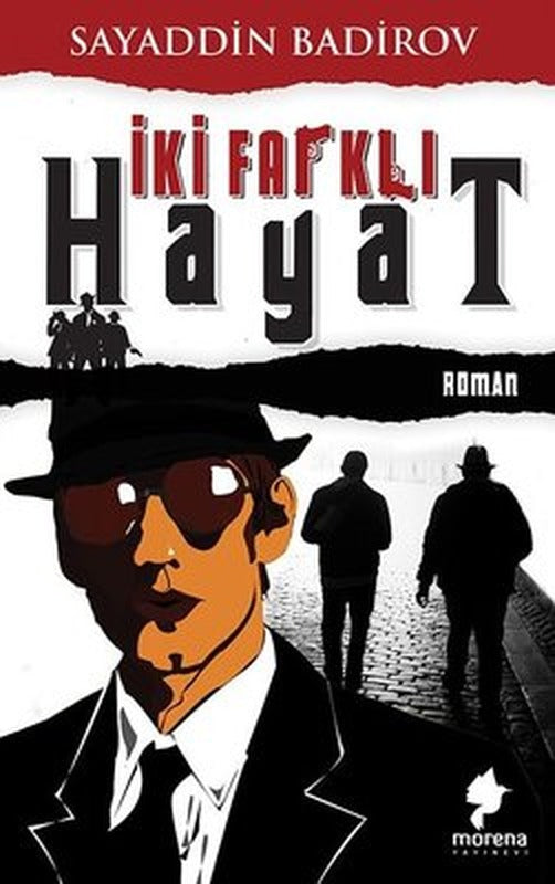 İki Farklı Hayat | Morena Yayınevi