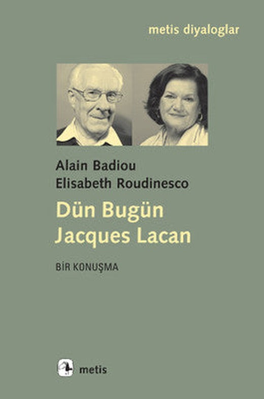 Dün Bugün Jacques Lacan | Metis Yayınları