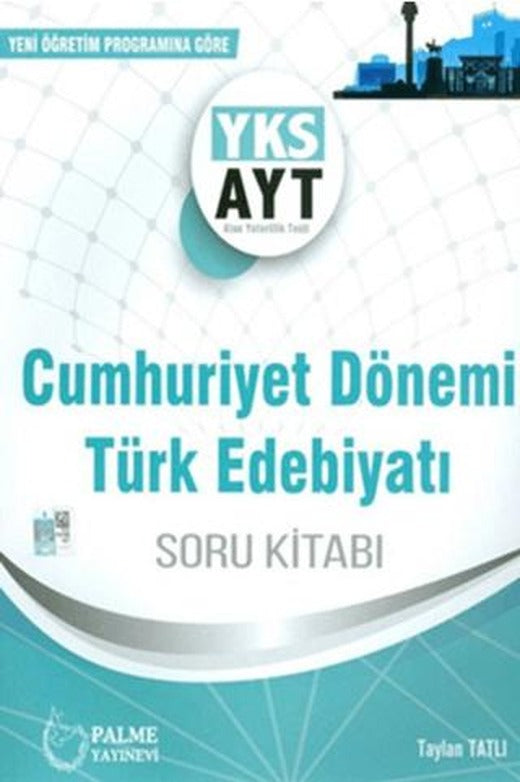 Palme YKS AYT Cumhuriyet Dönemi Türk Edebiyatı Soru Kitabı | Palme Yayınları (Ciltsiz)