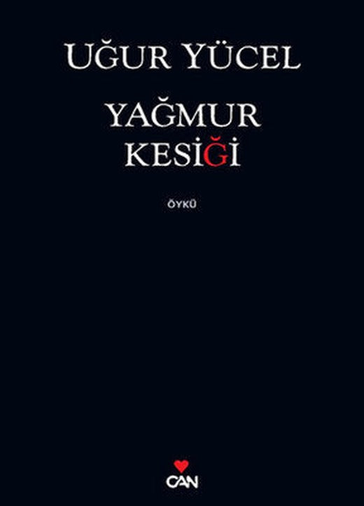 Yağmur Kesiği | Can Yayınları