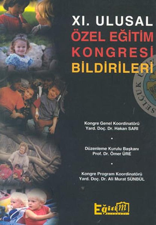 11. Ulusal Özel Eğitim Kongresi Bildirileri | Eğitim Yayınevi (İnce Kapak)