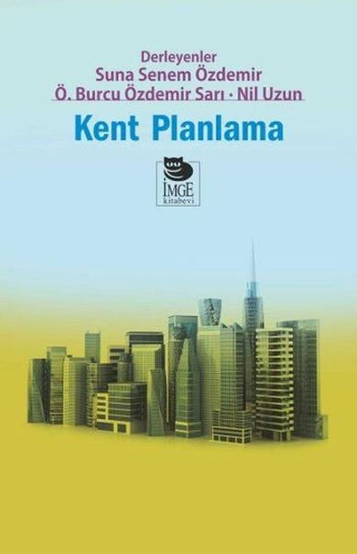 Kent Planlama | İmge Kitabevi (İnce Kapak)