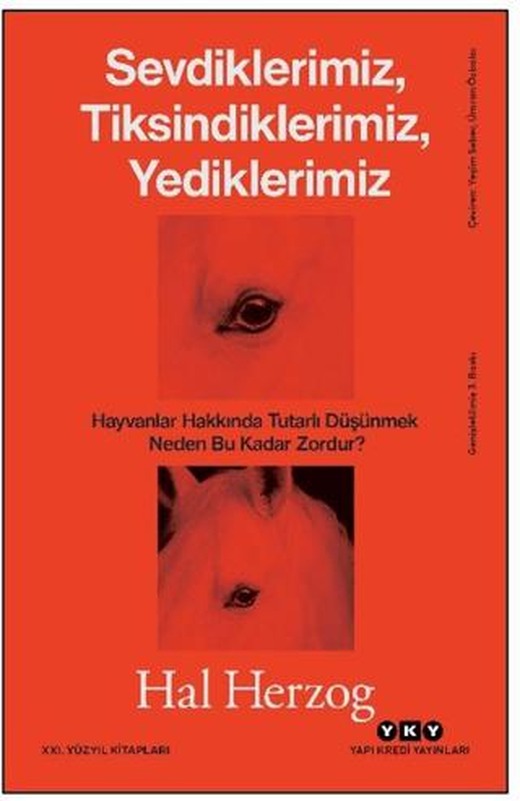 Sevdiklerimiz Tiksindiklerimiz Yediklerimiz