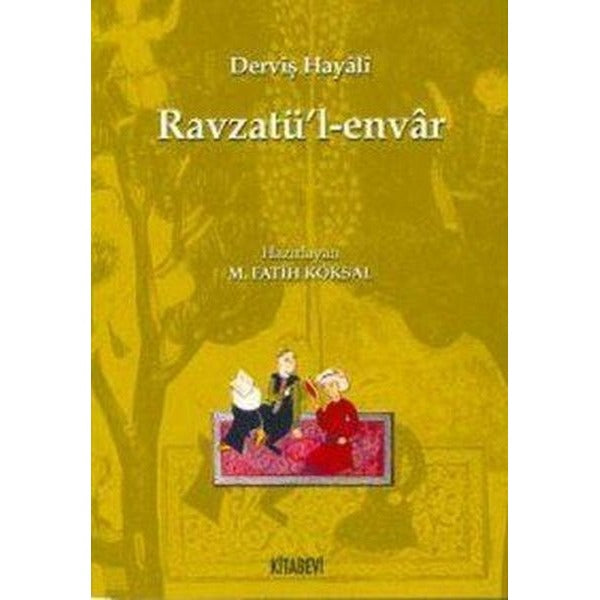 Ravzatü’l-envar | Kitabevi Yayınları (Ciltsiz)