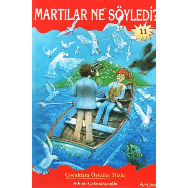 Martılar Ne Söyledi ? | Özyürek Yayınevi