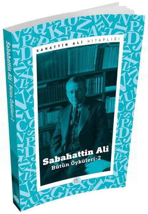 Sabahattin Ali Öyküleri 2 - Maviçatı Yayınları