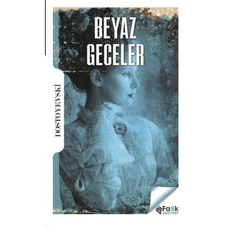 Beyaz Geceler | Fark Yayınları