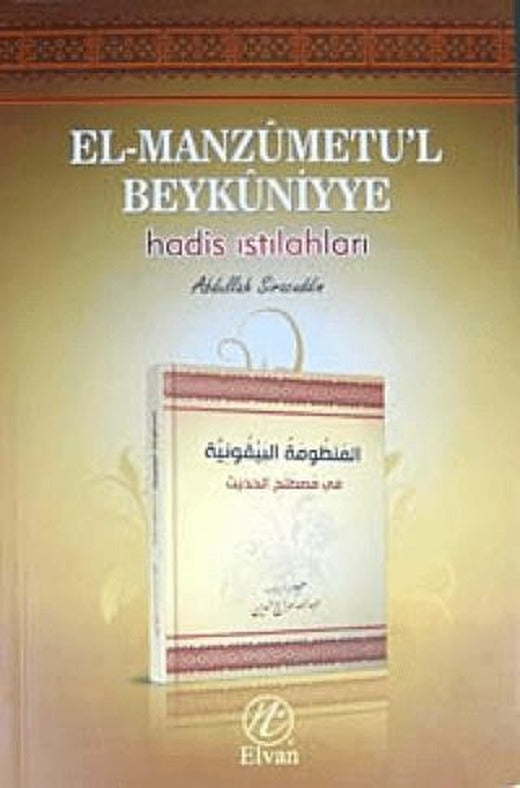 El-Manzumetu'l Beykuniyye - Hadis Istılahları | Elvan Yayıncılık (Ciltsiz)