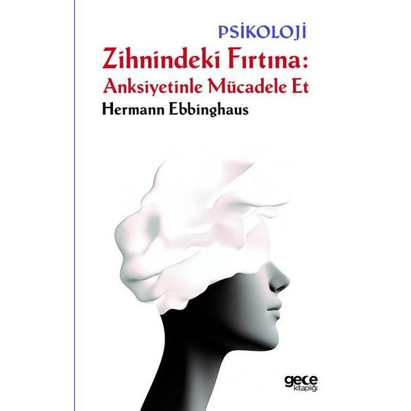Zihnindeki Fırtına Anksiyetinle Mücadele Et | Gece Kitaplığı (Ciltsiz)