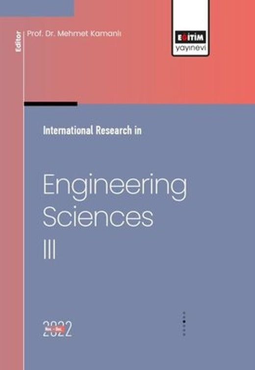 International Research in Engineering Sciences - 3 | Eğitim Yayınevi