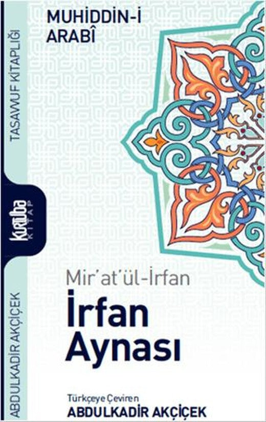 Mir'at'ül-İrfan İrfan Aynası | Kurtuba Kitap (Ciltsiz)