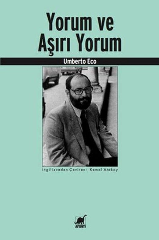 Yorum ve Aşırı Yorum | Ayrıntı Yayınları (İnce Kapak)