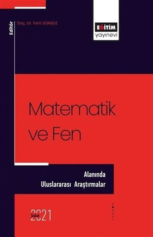 Matematik ve Fen Alanında - Uluslararası Araştırmalar | Eğitim Yayınevi - Bilimsel Eserler (Ciltsiz)