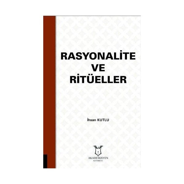 Rasyonalite ve Ritüeller