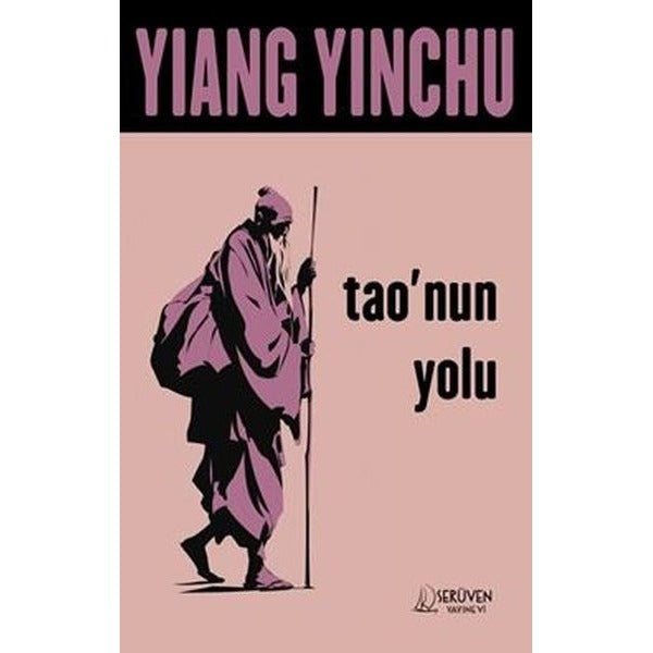 Tao'nun Yolu | Serüven Yayınevi (İnce Kapak)