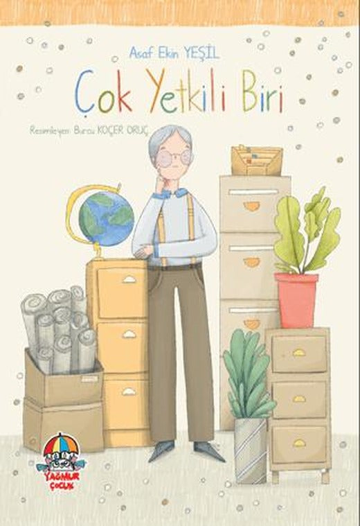 Çok Yetkili Biri | Yağmur Çocuk (Ciltsiz)
