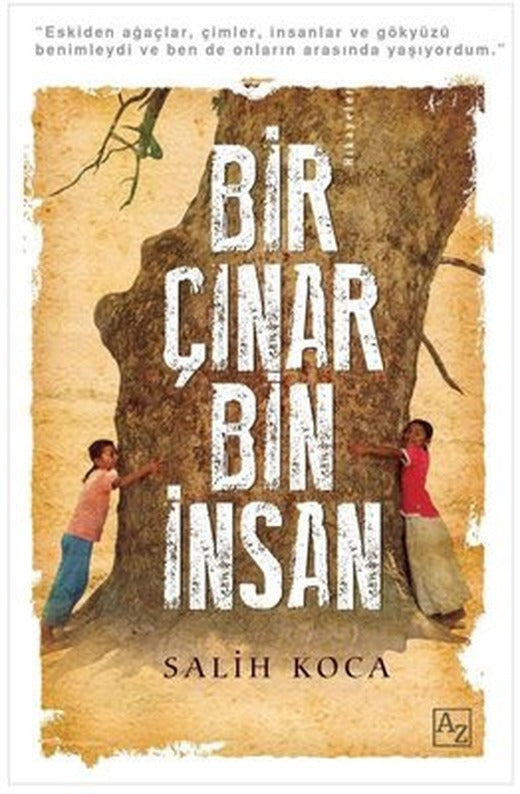 Bir Çınar Bin İnsan | Az Kitap (İnce Kapak)