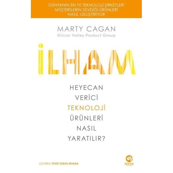 İlham: Heyecan Verici Teknoloji Ürünleri Nasıl Yaratılır?