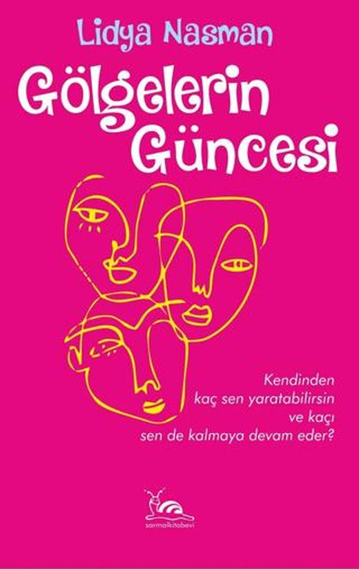 Gölgelerin Güncesi | Sarmal Kitabevi (Ciltsiz)