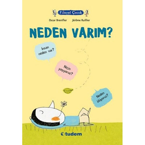 Filozof Çocuk - Neden Varım? | Tudem Yayınları