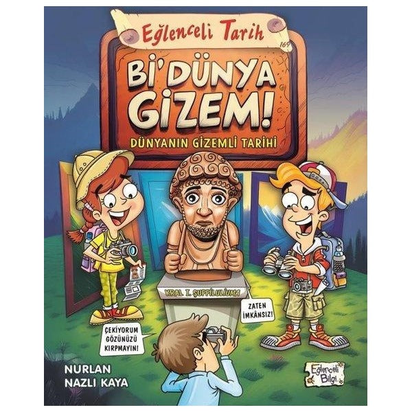 Bi' Dünya Gizem! - Dünyanın Gizemli Tarihi