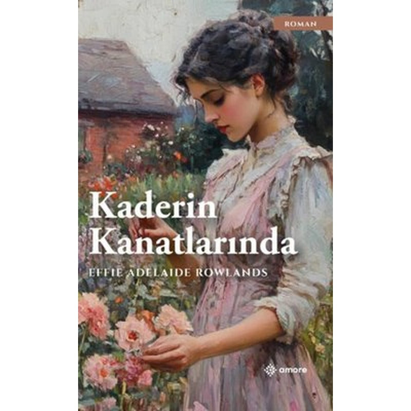 Kaderin Kanatlarında | Amore Yayınları (İnce Kapak)