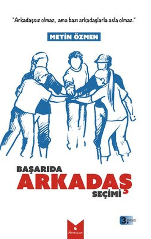 Başarıda Arkadaş Seçimi | Serencam Yayınevi