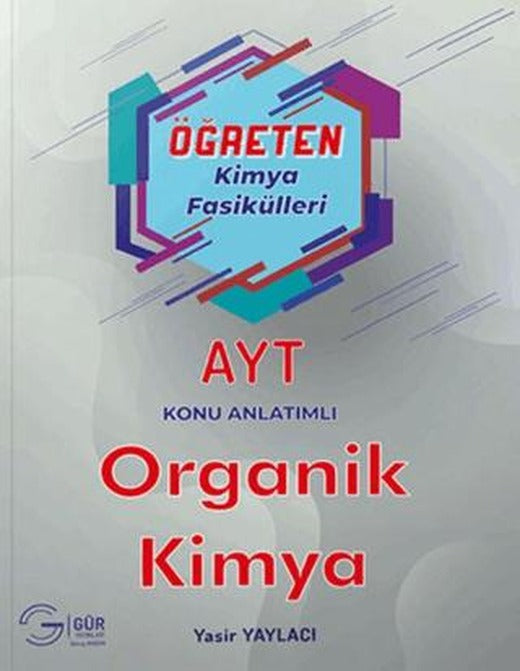 AYT Öğreten Kimya Fasikülleri Organik Kimya Konu Anlatımlı